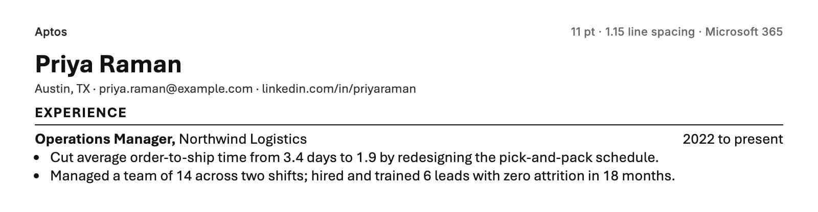 Aptos at 11 pt with 1.15 line spacing on the same resume header, section heading and two bullet points