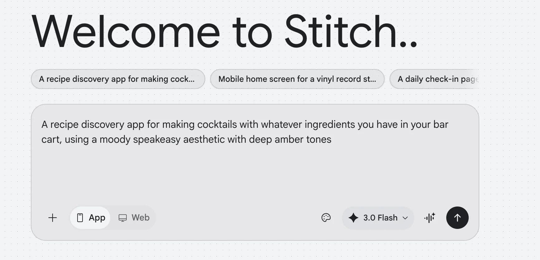 Google Stitch welcome screen showing the prompt input with App and Web tabs, example prompts, and the Gemini 3.0 Flash model selector