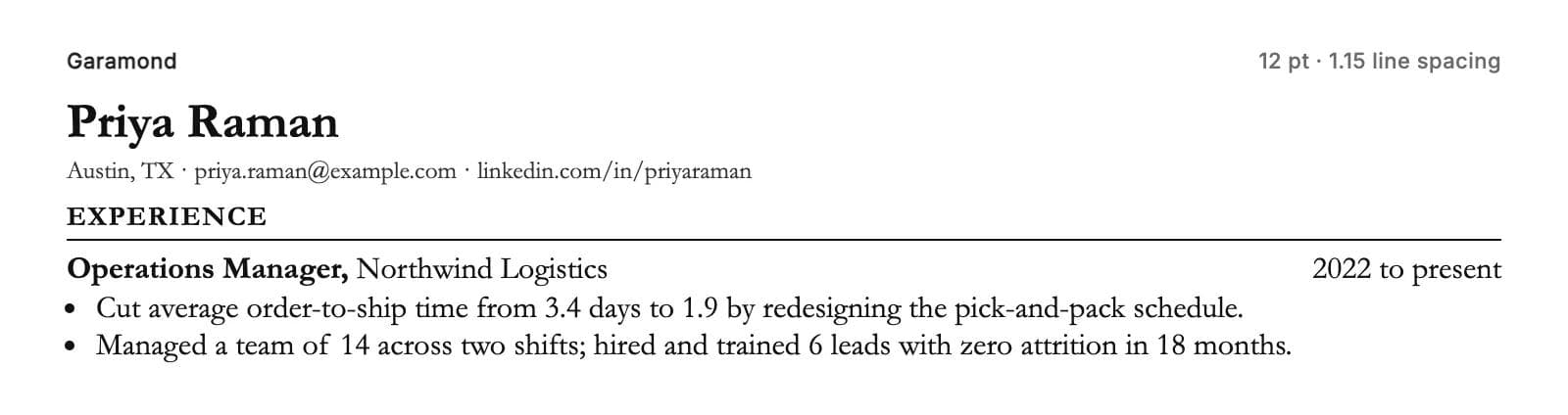 Garamond at 12 pt with 1.15 line spacing on the same resume header, section heading and two bullet points