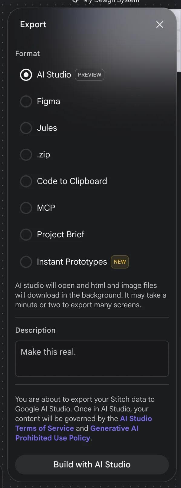 Stitch export dialog showing format options: AI Studio, Figma, Jules, .zip, Code to Clipboard, MCP, Project Brief, and Instant Prototypes
